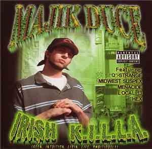 Majik Duce - Irish K.I.L.L.A.