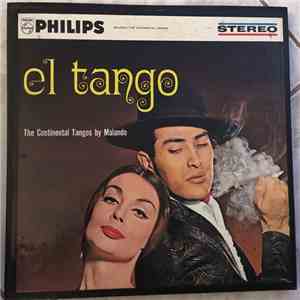 Malando And His Tango Orchestra - El Tango - World Famous Tangos