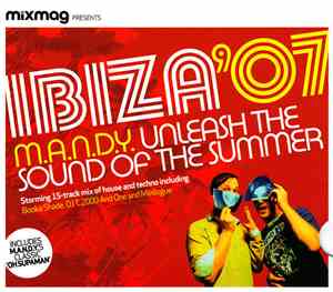 M.A.N.D.Y. - IBIZA '07 (Unleash The Sound Of The Summer)