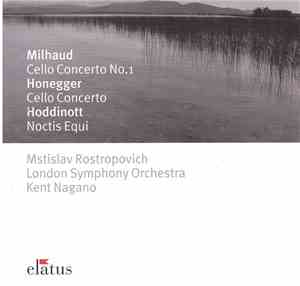 Milhaud, Honegger, Hoddinott, Mstislav Rostropovich, London Symphony Orches ...
