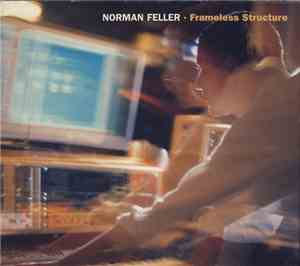 Norman Feller - Frameless Structure