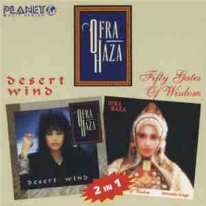 Ofra Haza - Desert Wind/ Fifty Gates Of Wisdom