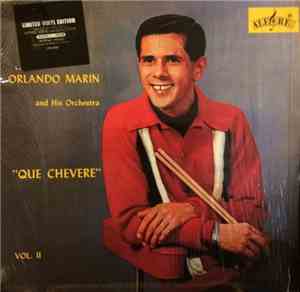 Orlando Marin And His Orchestra - Que Chevere Vol. II