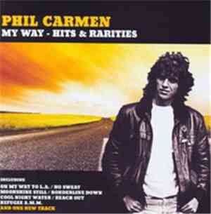 Phil Carmen - My Way - Hits & Rarities