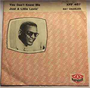 Ray Charles - You Don't Know Me/Just A Little Lovin'