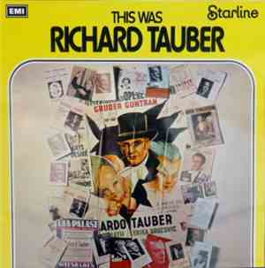 Richard Tauber - This Was Richard Tauber