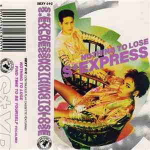 SExpress - Nothing To Lose