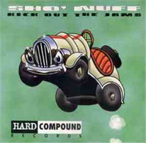 Sho'Nuff - Kick Out The Jams