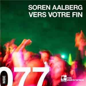 Soren Aalberg - Vers Votre Fin
