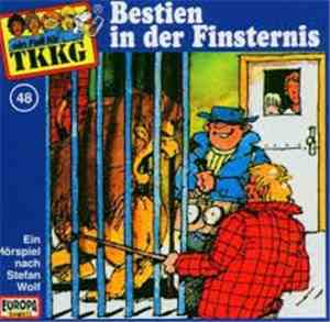 Stefan Wolf - TKKG 48 - Bestien In Der Finsternis