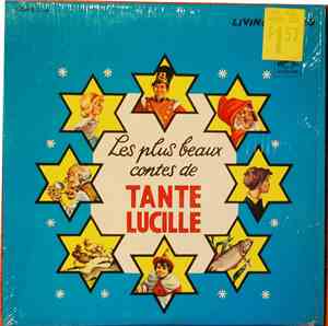 Tante Lucille - Les Plus Beaux Contes De Tante Lucille