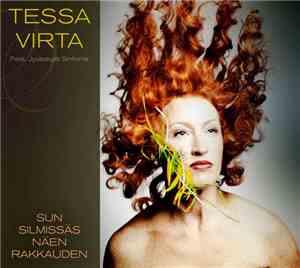Tessa Virta Feat. Jyväskylä Sinfonia - Sun Silmissäs Näen Rakkauden
