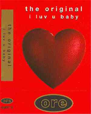 The Original - I Luv U Baby