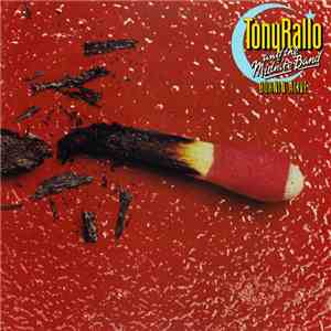 Tony Rallo & The Midnite Band - Burnin' Alive