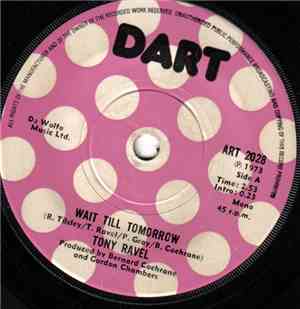 Tony Ravel - Wait Till Tomorrow
