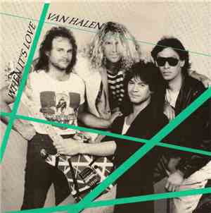 Van Halen - When It's Love