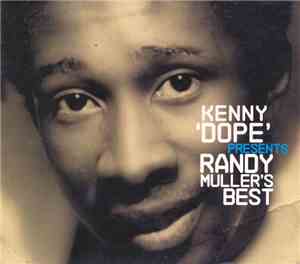 Various - Kenny Dope Presents Randy Muller's Best