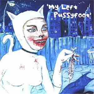 Various - My Left Pussyfoot