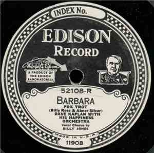 Yale Collegians / Dave Kaplan With His Happiness Orchestra - Barbara / You' ...