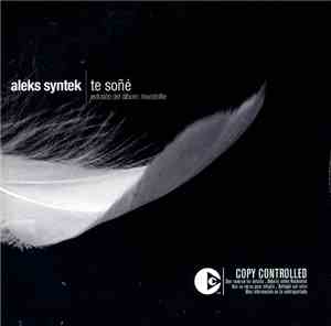 Aleks Syntek - Te Soñé