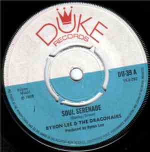 Byron Lee & The Dragonairs - Soul Serenade / Bond In Bliss
