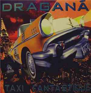 Draganá - Taxi Fantastique
