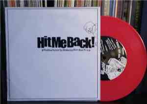 Hit Me Back - 8 Positive Tunes To Shake Yer Bon-Bon To E.P.