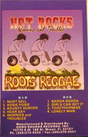 Hot Rocks  - Worries And Troubles