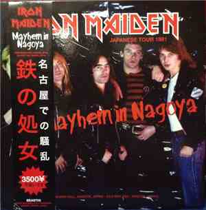 Iron Maiden - Mayhem In Nagoya