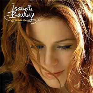 Isabelle Boulay - Nos Lendemains