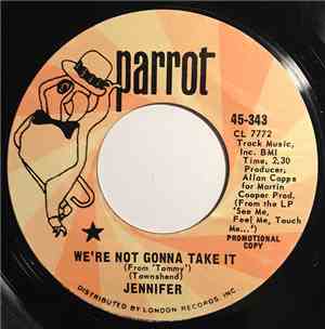 Jennifer - We're Not Gonna Take It / Weather's Better