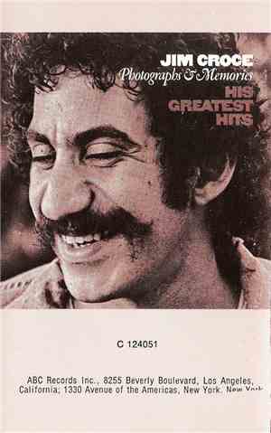 Jim Croce - Photographs & Memories (His Greatest Hits)