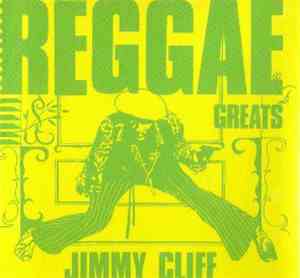 Jimmy Cliff - Reggae Greats