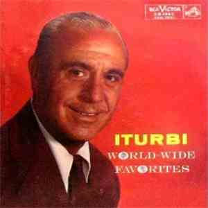 José Iturbi - World-Wide Favorites