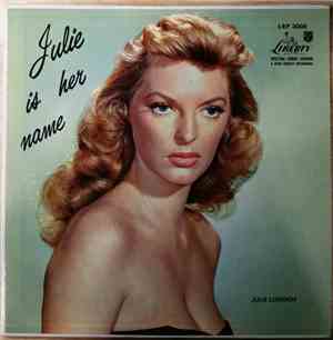 Julie London - Julie Is Her Name
