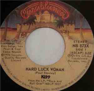Kiss - Hard Luck Woman / Mr.Speed