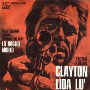 Lida Lù - Clayton (Dalla Colonna Sonora Originale Del Film 