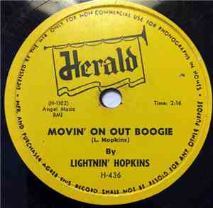 Lightnin' Hopkins - Movin' On Out Boogie / Sick Feelin' Blues