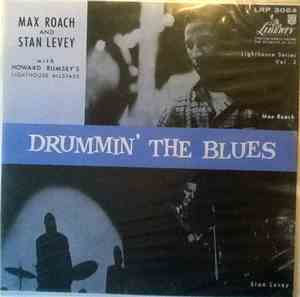 Max Roach, Stan Levey, Howard Rumsey's Lighthouse All-Stars - Drummin' The  ...