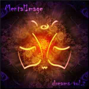 MentalImage - Dreams Vol.2