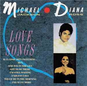 Michael Jackson • Diana Ross - Love Songs
