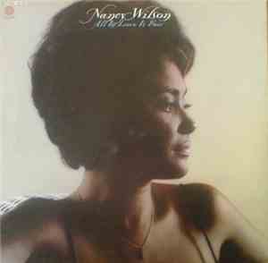 Nancy Wilson - All In Love Is Fair