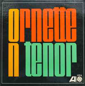 Ornette Coleman - Ornette On Tenor