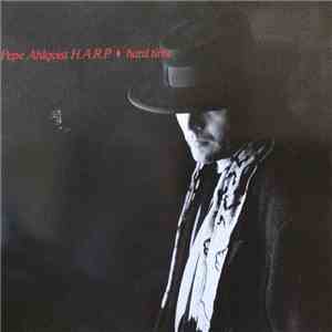 Pepe Ahlqvist H.A.R.P. - Hard Time