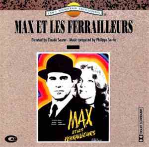 Philippe Sarde - Max Et Les Ferrailleurs (Original Soundtrack)