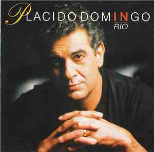 Placido Domingo - In Rio