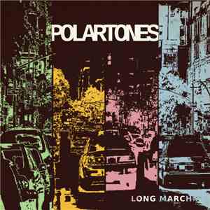 Polartones - Long March