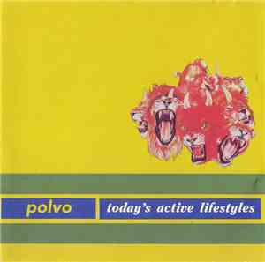 Polvo - Today's Active Lifestyles