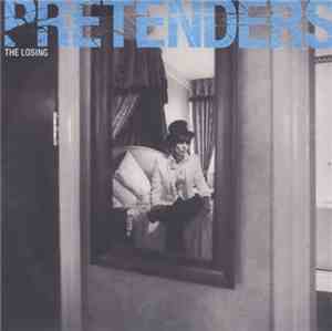 Pretenders - The Losing