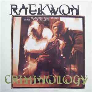 Raekwon Featuring Tony Starks, Ghost Face Killer - Criminology